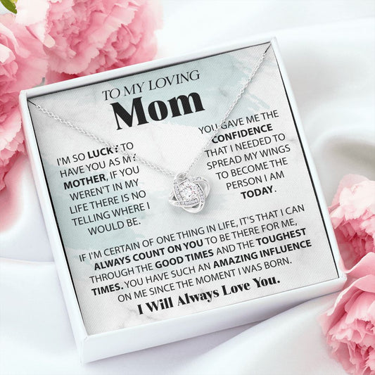 Lucky To Have You - Love Knot Necklace For Mom