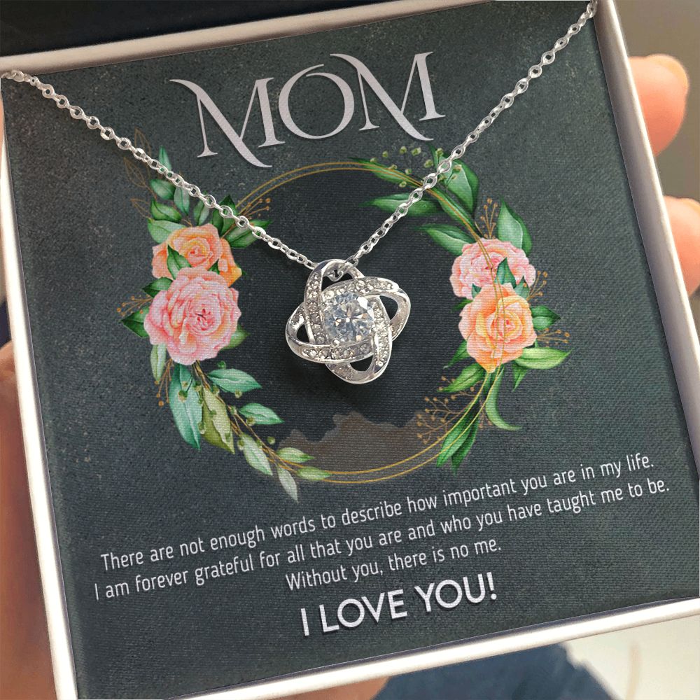 Not Enough Words - Love Knot Necklace For Mom