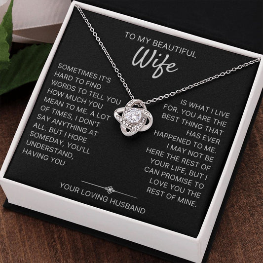 Having You Is What I Live For - Love Knot Necklace For Wife