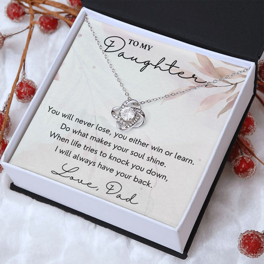 Always Have Your Back - Love Knot Necklace For Daughter