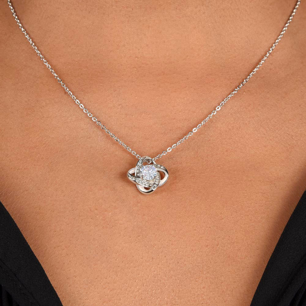 Always There For Me - Love Knot Necklace For Mom