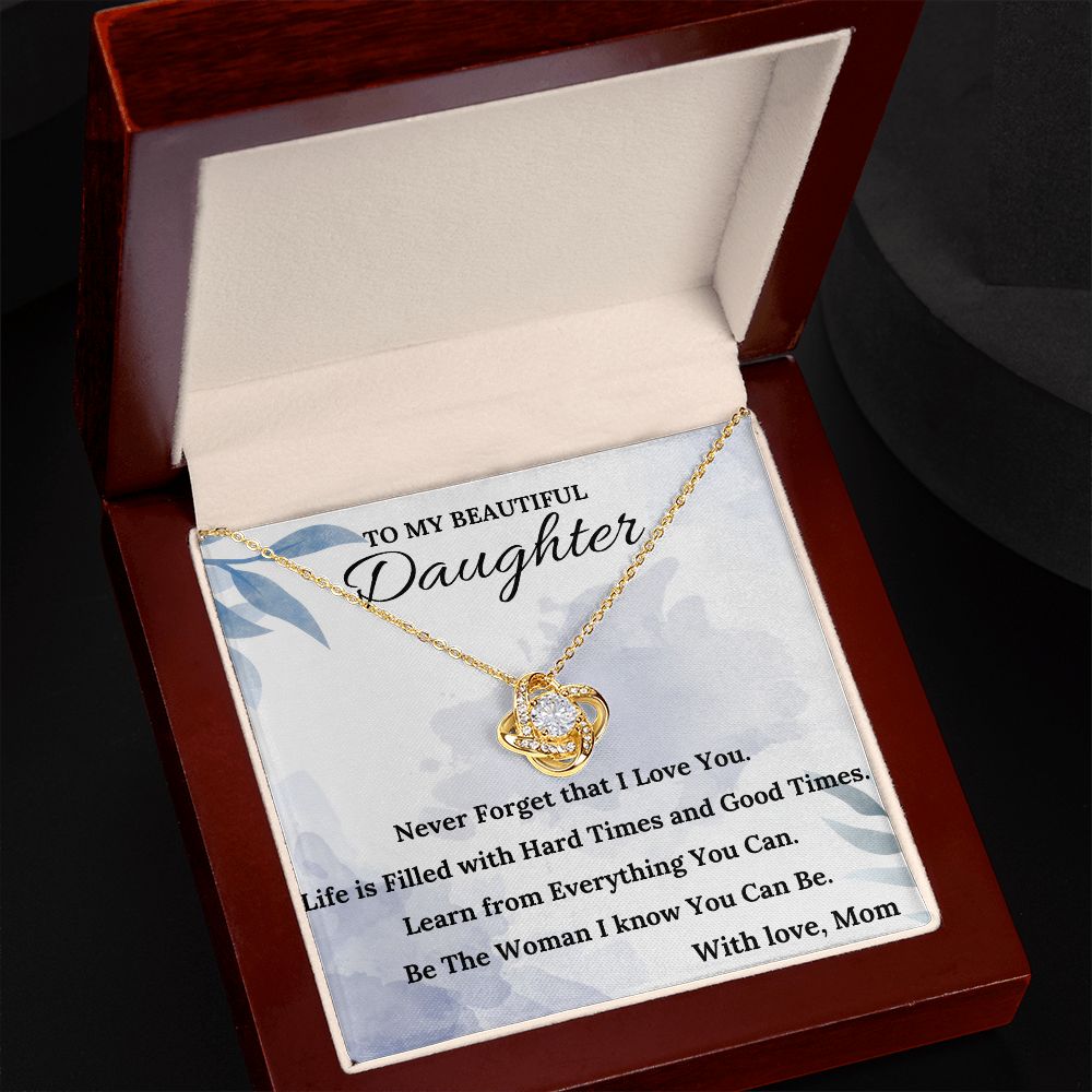 Never Forget that I Love You - Love Knot Necklace For Daughter