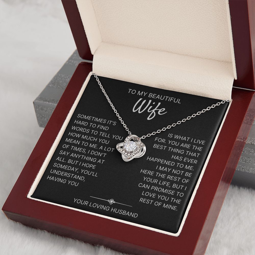 Having You Is What I Live For - Love Knot Necklace For Wife