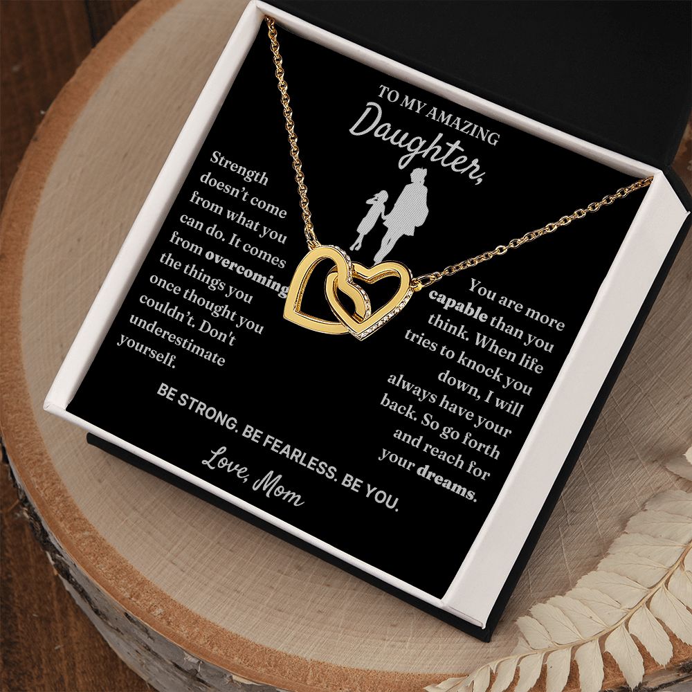 Be Fearless - Interlocking Hearts Necklace For Daughter