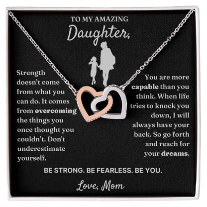 Be Fearless - Interlocking Hearts Necklace For Daughter