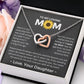 You Mean The World To Me - Interlocking Hearts Necklace For Mom