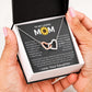You Mean The World To Me - Interlocking Hearts Necklace For Mom