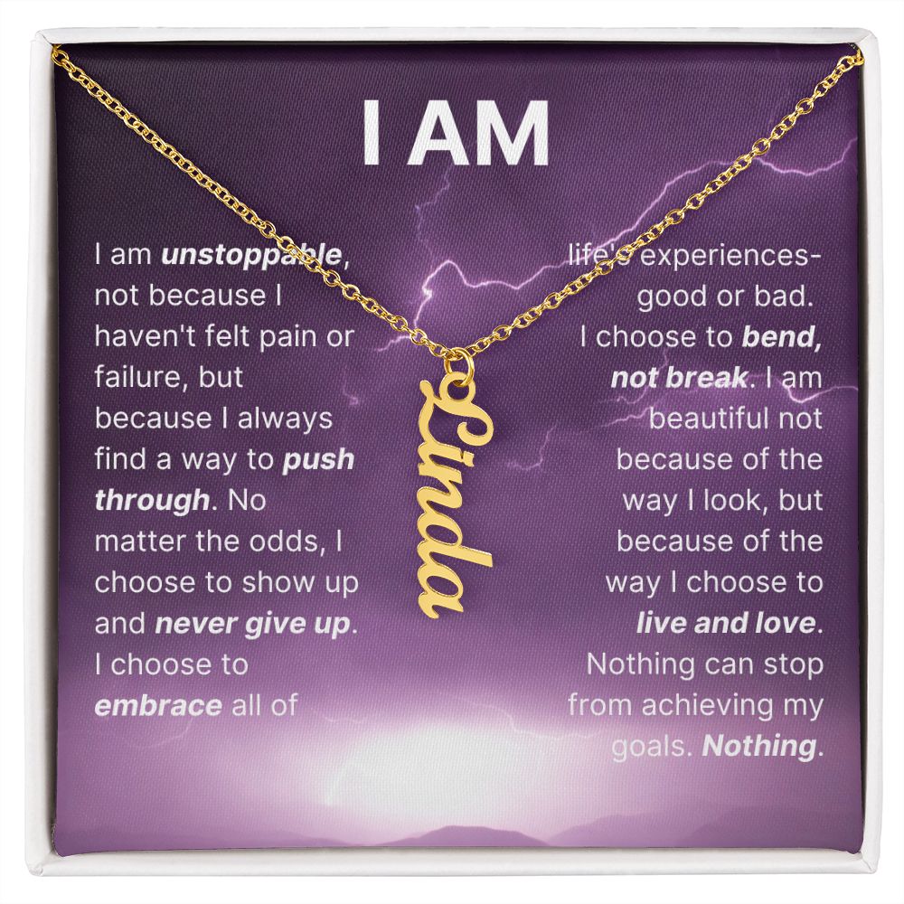 The "I Am" Necklace - I Am Unstoppable