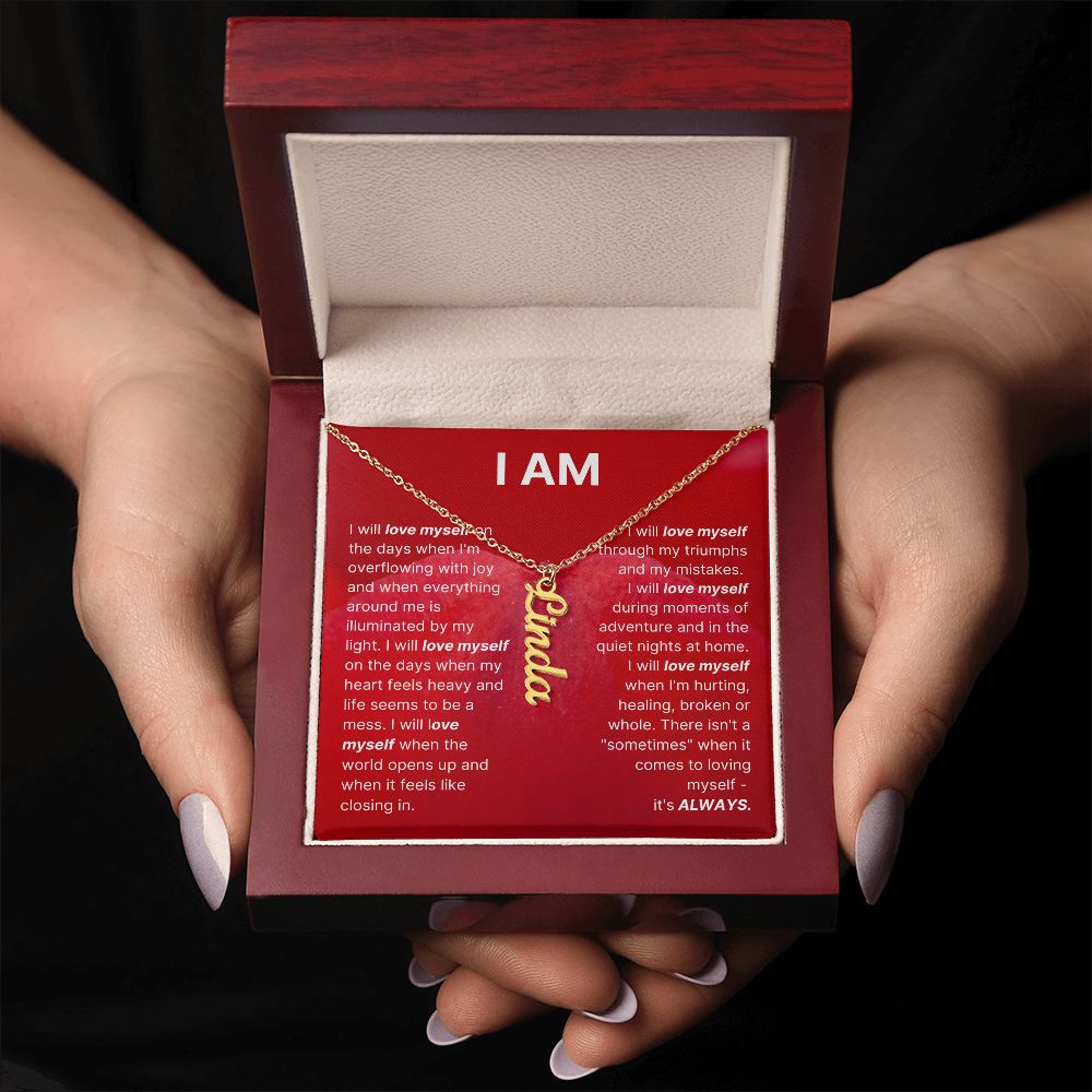 The "I am" Necklace - I Will Love Myself