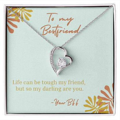 You Are Tough - Forever Love Necklace For Best Friend