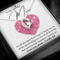 I Love You, Mom... I Really Do! - Forever Love Necklace For Mom