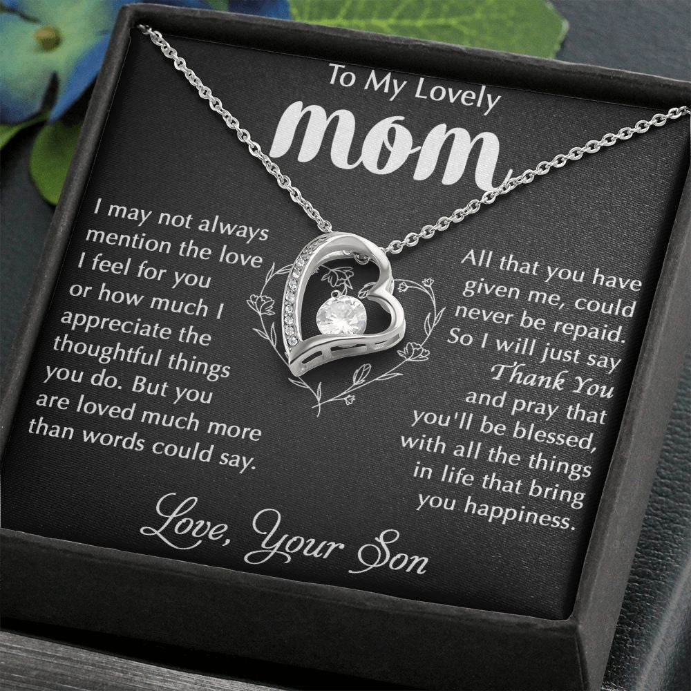 The Thoughtful Things You Do - Forever Love Necklace For Mom