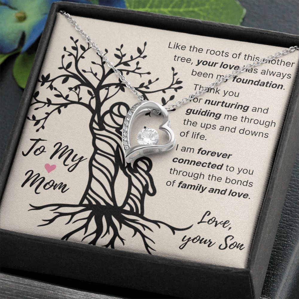 Your Love, My Foundation - Forever Love Necklace For Mom
