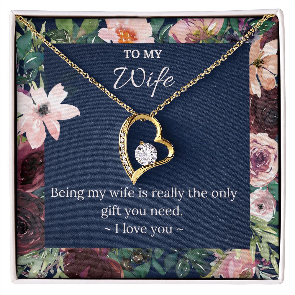 The Only Gift You Need - Forever Love Necklace For Wife