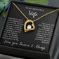 Trust In Love To Show Us The Way - Forever Love Necklace For Wife