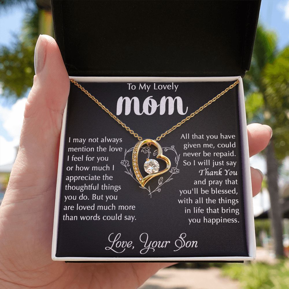 The Thoughtful Things You Do - Forever Love Necklace For Mom